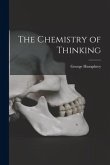 The Chemistry of Thinking