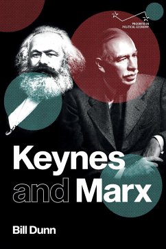 Keynes and Marx - Dunn, Bill