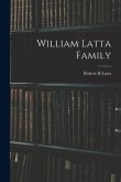 William Latta Family