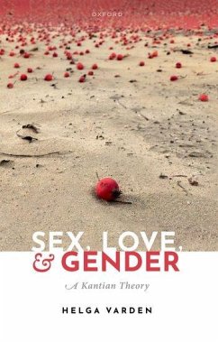 Sex, Love, and Gender - Varden, Helga