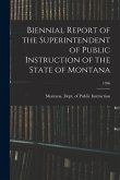 Biennial Report of the Superintendent of Public Instruction of the State of Montana; 1956