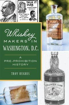 Whiskey Makers in Washington, D.C. - Hughes, Troy