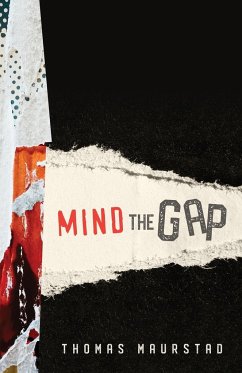 Mind the Gap - Maurstad, Thomas