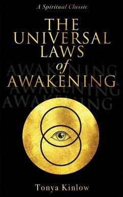 The Universal Laws of Awakening - Kinlow, Tonya