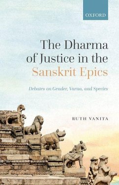The Dharma of Justice in the Sanskrit Epics - Vanita, Ruth