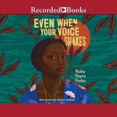 Even When Your Voice Shakes - Goka, Ruby Yayra