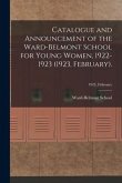 Catalogue and Announcement of the Ward-Belmont School for Young Women, 1922-1923 (1923, February).; 1923, February