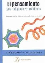 Cover El pensamiento, sus imágenes y vibraciones