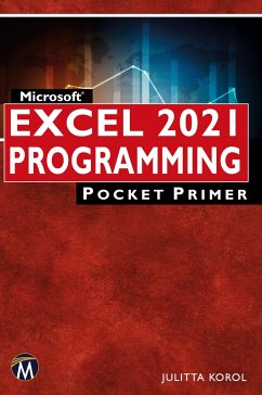 Microsoft Excel 2021 Programming Pocket Primer - Korol, Julitta