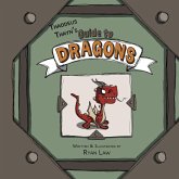 Thaddeus Thayn's Guide to Dragons