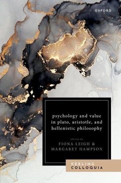 Psychology and Value in Plato, Aristotle, and Hellenistic Philosophy