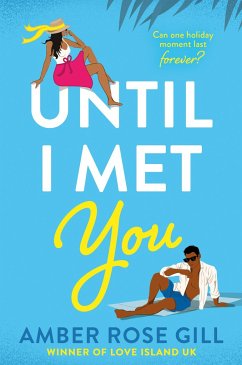 Until I Met You - Gill, Amber Rose