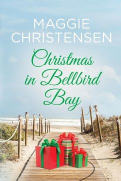 Christmas in Bellbird Bay - Christensen, Maggie
