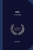 Bells: An Anthology
