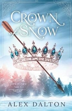 Crown Of Snow - Dalton, Alex