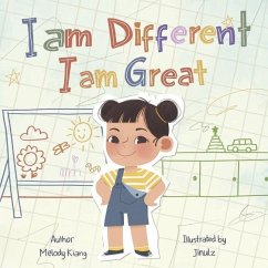 I Am Different, I Am Great - Kiang, Melody