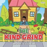 The Kind Grind The Kind Grind