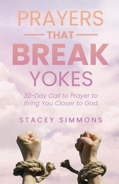 Prayers that Break Yokes - Simmons, Stacey