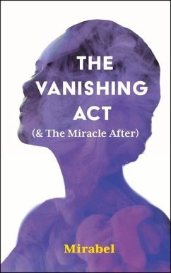 The Vanishing ACT (& the Miracle After): Volume 303 - Mirabel