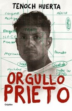 Orgullo Prieto / Brown Pride - Huerta, Tenoch