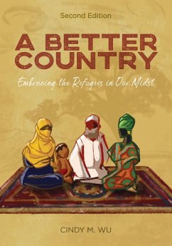 A Better Country (Second Edition) - Wu, Cindy M.