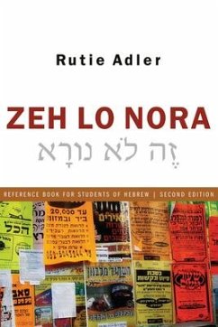 Zeh Lo Nora: Reference Book for Students of Hebrew: Second Edition - Adler, Rutie