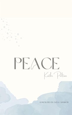 Peace - Pelton, Kathi