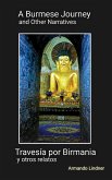 A Burmese Journey and Other Narratives-Travesía por Birmania y otros relatos (eBook, ePUB)