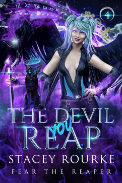 The Devil You Reap (Fear the Reaper Saga) (eBook, ePUB) - Rourke, Stacey