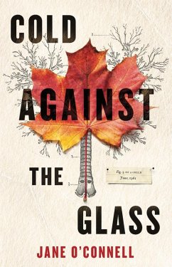 COLD AGAINST THE GLASS (eBook, ePUB) - O'Connell, Jane