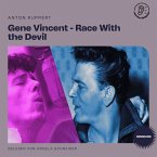 Gene Vincent - Race With the Devil (Biografie) (MP3-Download)