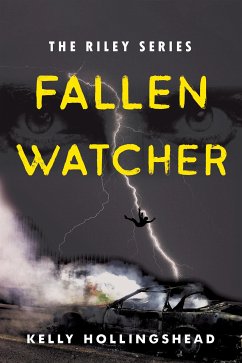 Fallen Watcher (eBook, ePUB) - Hollingshead, Kelly