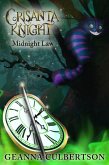 Crisanta Knight: Midnight Law (eBook, ePUB) Crisanta Knight: Midnight Law (eBook, ePUB)