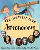 Greatest ever Astronomers (eBook, PDF)