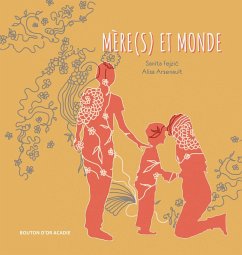 Mère(s) et monde (eBook, PDF) - Sanita Fejzic, Fejzic