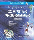 I'm going to be a Computer Programmer (eBook, PDF)