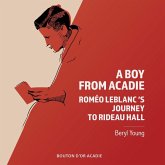Boy From Acadie (eBook, PDF)