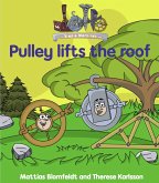 Simple Learning Pulley lifts the Roof (eBook, PDF)