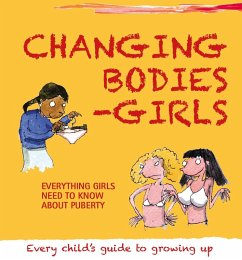 Changing Bodies - Girls (eBook, PDF) - Law, Felicia