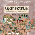 Captain Bacterium (eBook, PDF) Captain Bacterium (eBook, PDF)