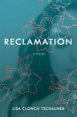 Reclamation (eBook, ePUB)
