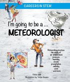 I'm going to be a Meteorologist (eBook, PDF)