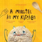 Monster in My Kitchen (eBook, PDF)
