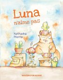 Luna n'aime pas (eBook, PDF)