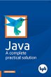 Java- A complete Practical Solution... - Bild 1