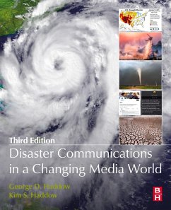 Disaster Communications in a Changing Media World (eBook, ePUB) - Haddow, George; Haddow, Kim S