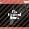The Haunted House (MP3-Download) - Bild 1