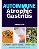 Autoimmune Atrophic Gastritis (eBook, ePUB)