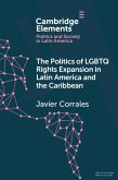 Politics of LGBT Rights Expansion in Latin America and the Caribbean (eBook, PDF)