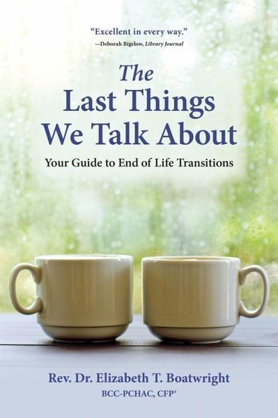 Last Things We Talk About (eBook, ePUB) Last Things We Talk About (eBook, ePUB)